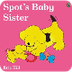Spot's baby sister - 