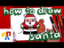How To Draw Cartoon Santa Clau