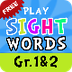 Sight Words 2 : 140+ learn to 