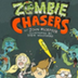ZOMBIE CHASERS