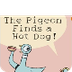 The Pigeon Finds A Hot Dog | q