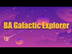 BA Galactic Explorer