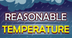 Reasonable Temperature - Tempe