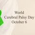 Celebrate World Cerebral Palsy