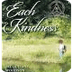 Each Kindness: Author