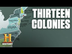 The Founding of the 13 Colonie