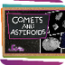 Comets and Asteroids! - YouTub