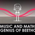 Music and math: The genius of