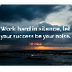Work Hard quote