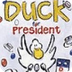 Duck for President - YouTube