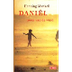 Daniel, Zoon van de Wind