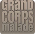 GRAND CORPS MALADE 