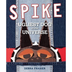 Spike: Ugliest Dog in the Univ