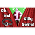 Silly Santa | Christmas Songs 