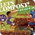 Let’s Compost! – Cantata
