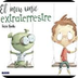 El meu amic extraterrestre