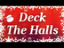 Deck The Halls Sing-Along