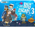 Big Escape 3