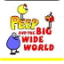 Peep and the bid wide world