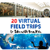 20 Virtual Field Trips to Take