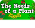 The Needs of a Plant