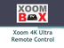 Xoom 4K Ultra Remote Control