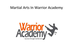 Martial Arts Warrior Academy