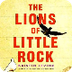 The Lions of Little Rock - boo