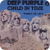 4. Deep Purple - child in time