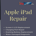 IPad Repair, Apple IPad Repair