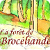 La forêt de Brocéliande