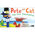 Pete the Cat: The First Thanks
