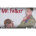 Thank you Mr. Falker