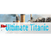 Ultimate Titanic