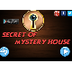 Secret Mystery of the House