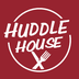 Huddle House - Any Meal. Any T
