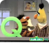 Sesame Street   Letter Q - You