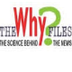The Why Files | The 