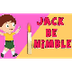Jack, be Nimble - Nursery Rhym
