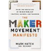 Maker Manifesto
