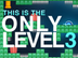 This is The Only Level 3 | Pla