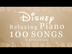 Disney Relaxing Piano 100 SONG