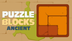Puzzle Blocks Ancient - Safe K