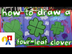 How To Draw A Four-Leaf Clover
