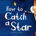 How to Catch a Star - Oliver J