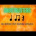 Ghostbusters Rhythms