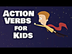 Action Verbs for Kids