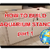 Build an Aquarium Stand