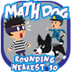 Math Dog Rounding Nearest 10