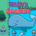 Whale's Adventure